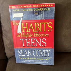 The 7 Habits of Highly Effective Teens
